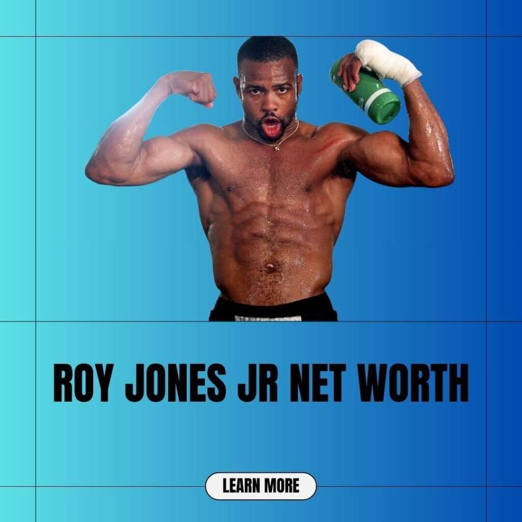 Unveiling the Astonishing Roy Jones Jr Net Worth: A True Powerhouse Roy Jones Jr Net Worth